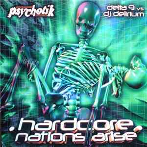 Delta 9 vs. DJ Delirium - Hardcore Nations Arise