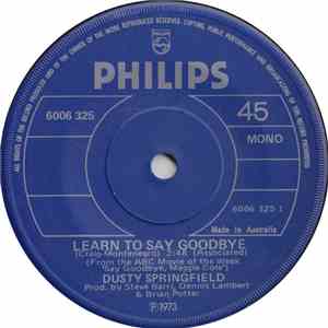 Dusty Springfield - Learn To Say Goodbye / Easy Evil