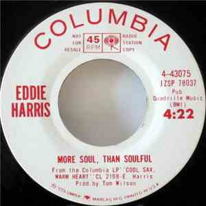 Eddie Harris - More Soul, Than Soulful / Chicago Serenade