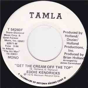 Eddie Kendricks - Get The Cream Off The Top