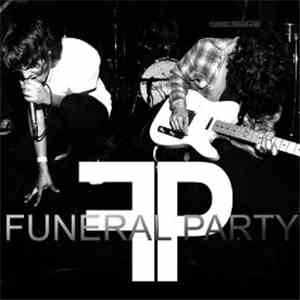 Funeral Party  - Bootleg EP