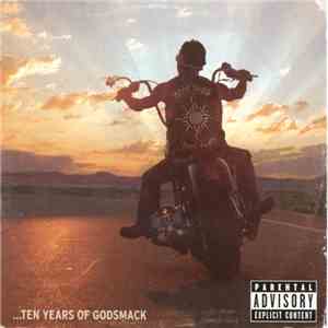 Godsmack - Good Times, Bad Times...Ten Years Of Godsmack
