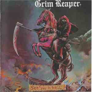 Grim Reaper  - See You In Hell