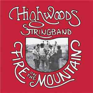 Highwoods Stringband - Fire On The Mountain