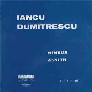 Iancu Dumitrescu - Nimbus / Zenith