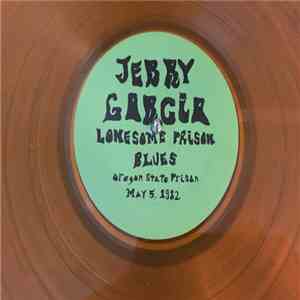 Jerry Garcia - Lonesome Prison Blues