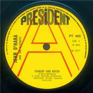 John O'Hara And The Playboys - Starsky And Hutch / Sister Rae