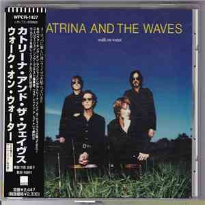 Katrina And The Waves - Walk On Water