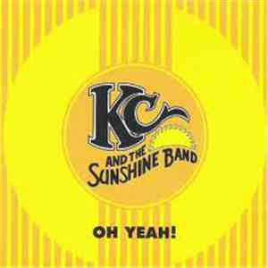 KC & The Sunshine Band - Oh Yeah!