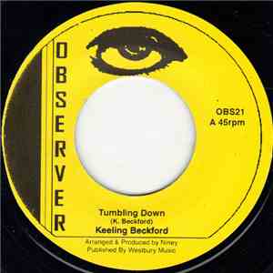 Keeling Beckford / Ken Boothe - Tumbling Down / Silver Words