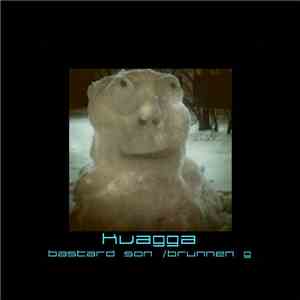 Kvagga - Bastard Son / Brunnen G