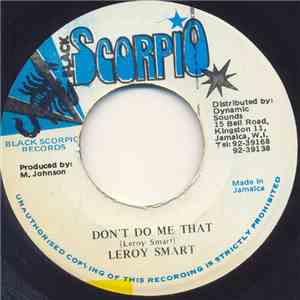 Leroy Smart - Don't Do Me That