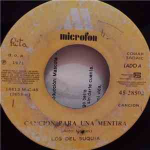 Los Del Suquia - Cancion Para Una Mentira / Zamba Del Lago