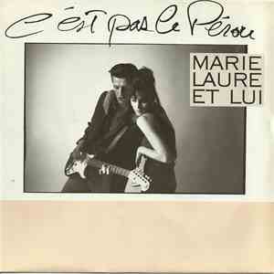 Marie Laure Et Lui - C'Est Pas Le Pérou