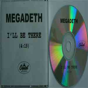 Megadeth - I'll Be There