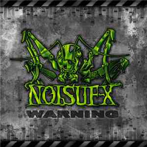 Noisuf-X - Warning