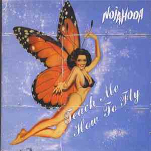 Nojahoda - Teach Me How To Fly