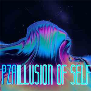 PZA - Illusion Of Self
