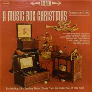 Rita Ford's Music Boxes - A Music Box Christmas