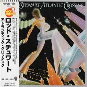Rod Stewart - Atlantic Crossing