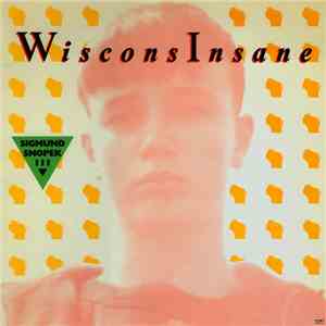 Sigmund Snopek III - WisconsInsane