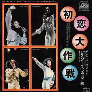 Sister Sledge - Love Don't You Go Through No Changes On Me