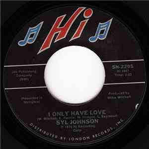 Syl Johnson - I Only Have Love