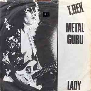 T. Rex - Metal Guru / Lady