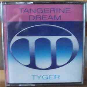 Tangerine Dream - Tyger
