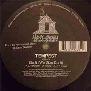 Tempest  - Do It (We Gon Do It)
