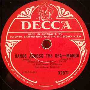 The American Legion Band Of Hollywood, Calif. - Hands Across The Sea / The  ...