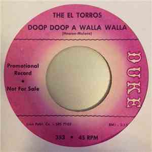 The El Torros - Doop Doop A Walla Walla / Mama's Cookin'