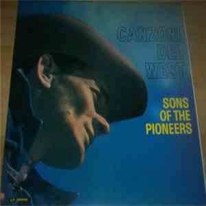 The Sons Of The Pioneers - Canzoni Del West