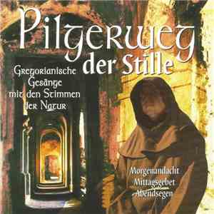 Unknown Artist - Pilgerweg Der Stille