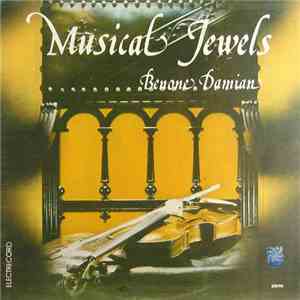 Benone Damian - Musical Jewels = Bijuterii Muzicale