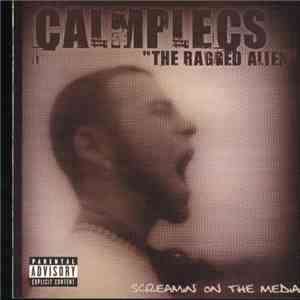 Calmplecs The Ragged Alien - Screamin On The Median