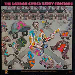 Chuck Berry - The London Chuck Berry Sessions