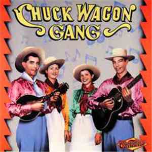 Chuck Wagon Gang - Columbia Historic Edition