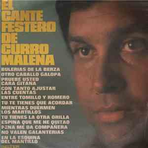 Curro Malena - El Cante Festero De Curro Malena