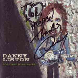 Danny Liston - God Used Mississippi
