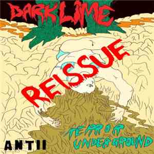Darklime - Terror Underground (Reissue)