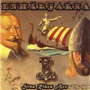Enhärjarna - Svea Rikes Arv
