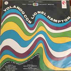 Francis Bay y Su Orquesta De La Feria Mundial - Volando Con Lionel Hampton