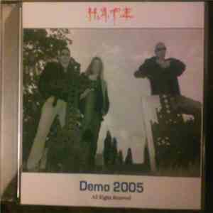 H.A.T.E. - Demo 2005