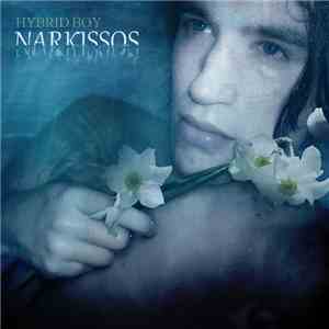 Hybrid Boy - Narkissos