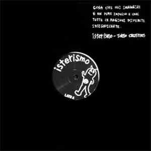 Isterismo - Tokyo Crusties