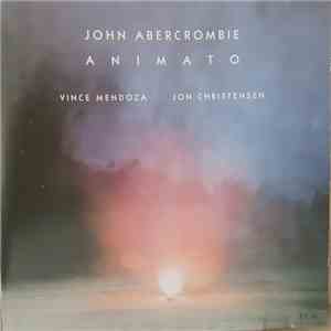John Abercrombie - Animato