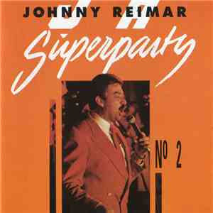 Johnny Reimar - Superparty No 2