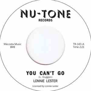 Lonnie Lester - You Can't Go