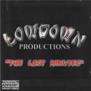 Lowdown Productions - The Last Minutes